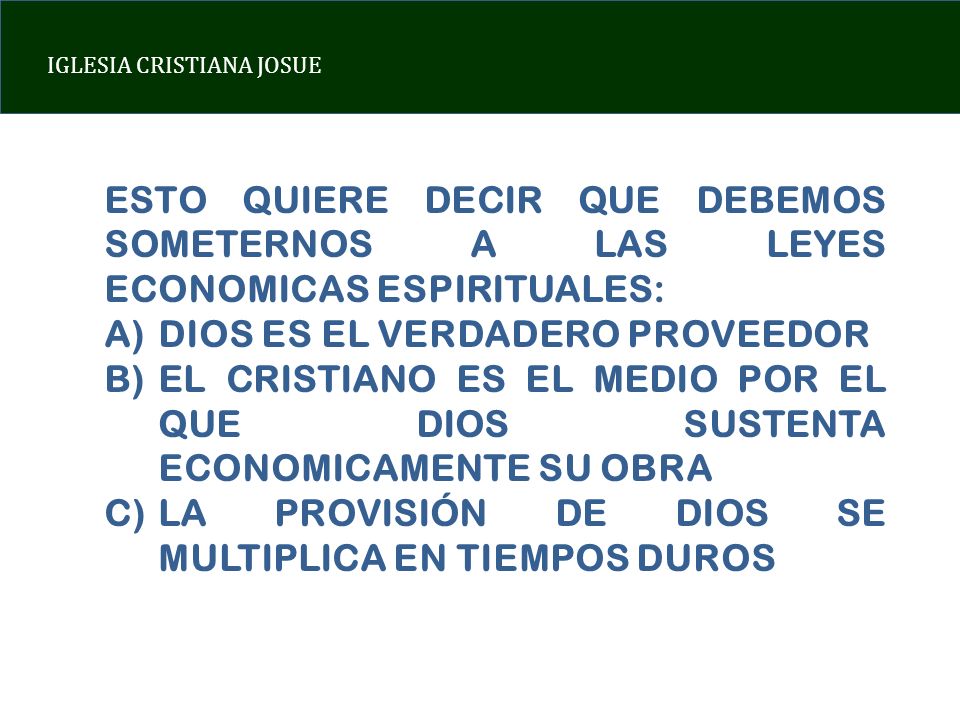 ESTO QUIERE DECIR QUE DEBEMOS SOMETERNOS A LAS LEYES ECONOMICAS ESPIRITUALES:
