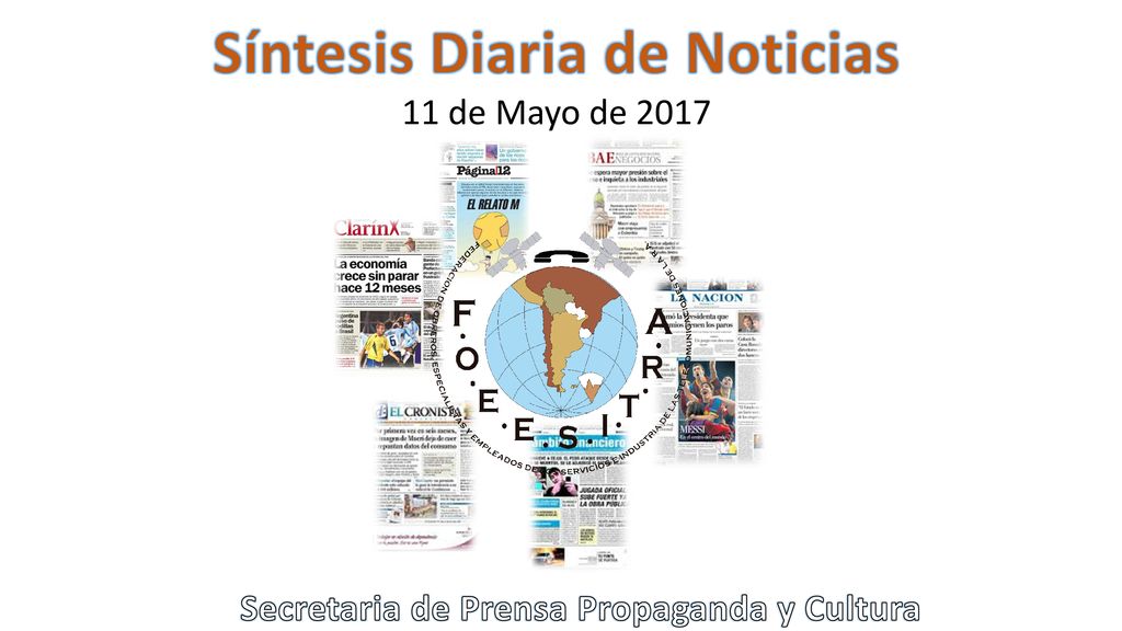 Síntesis Diaria de Noticias Secretaria de Prensa Propaganda y Cultura