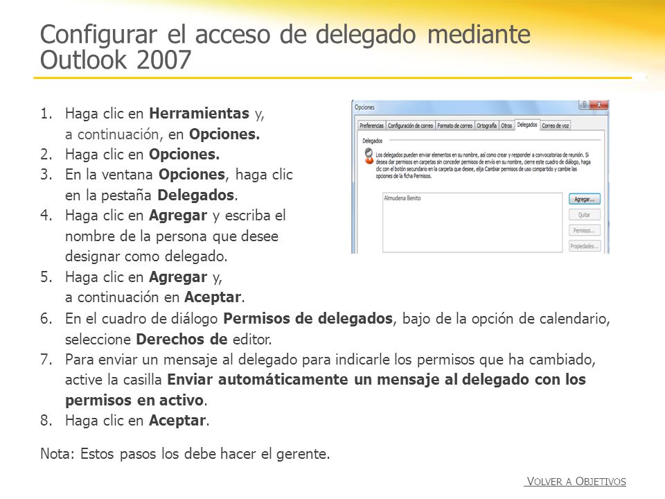 Configurar el acceso de delegado mediante Outlook 2007