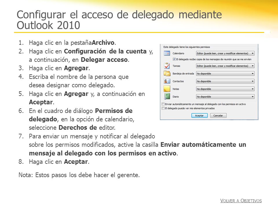 Configurar el acceso de delegado mediante Outlook 2010