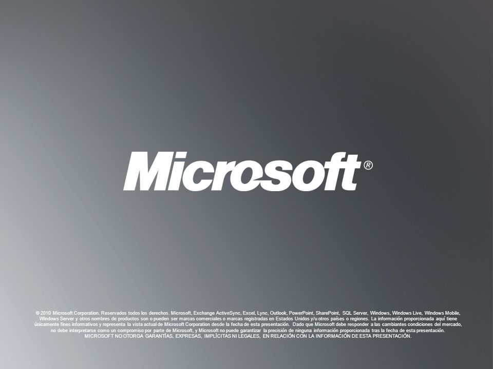 © 2010 Microsoft Corporation. Reservados todos los derechos