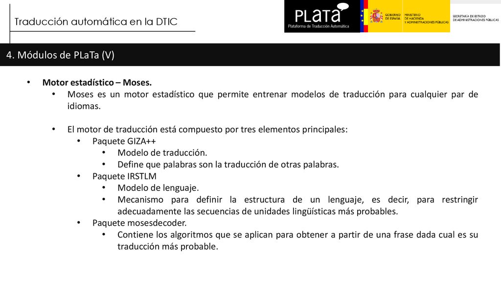 4. Módulos de PLaTa (V) Traducción automática en la DTIC