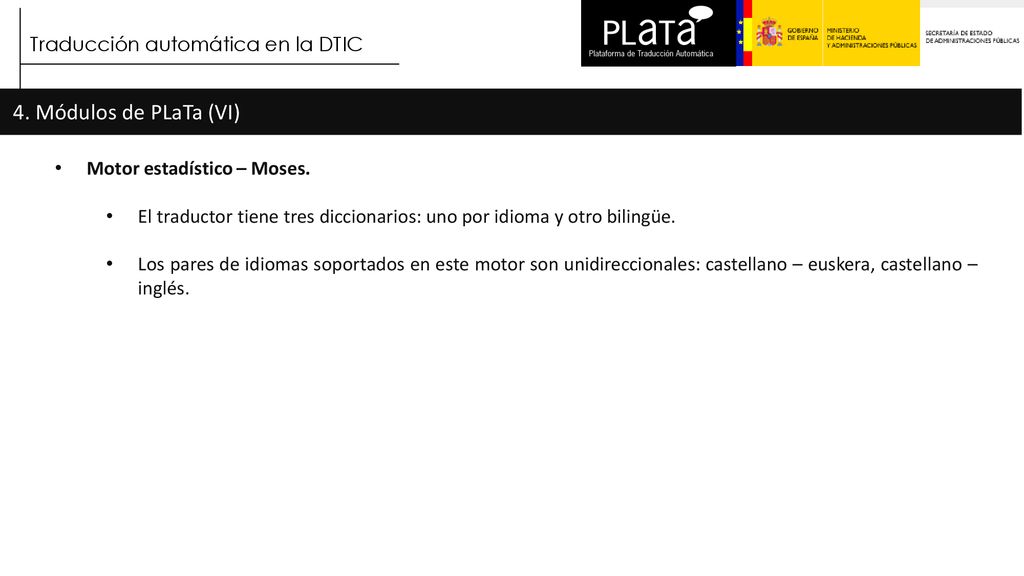 4. Módulos de PLaTa (VI) Traducción automática en la DTIC