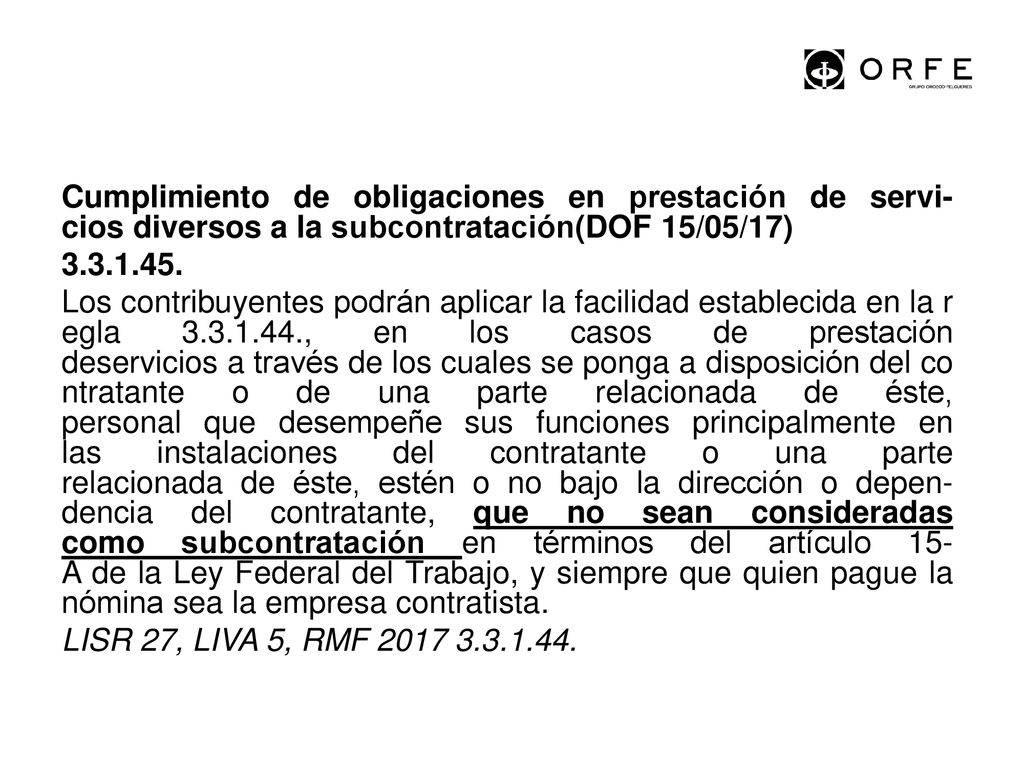 Cumplimiento de obligaciones en prestación de servi-cios diversos a la subcontratación(DOF 15/05/17)