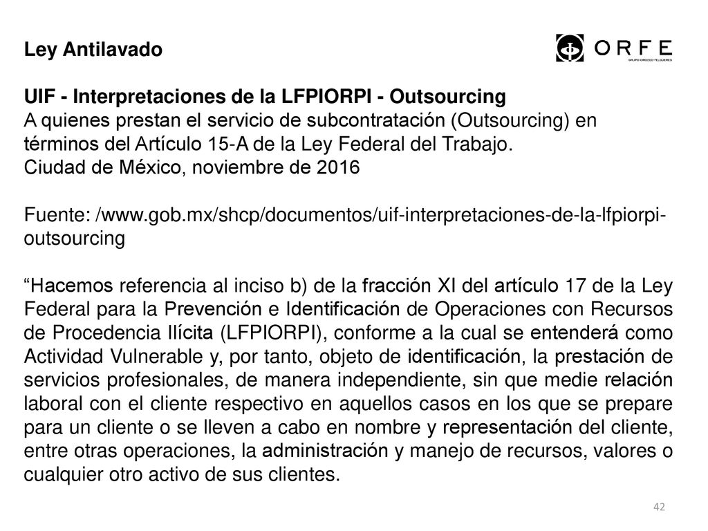 Ley Antilavado UIF - Interpretaciones de la LFPIORPI - Outsourcing.
