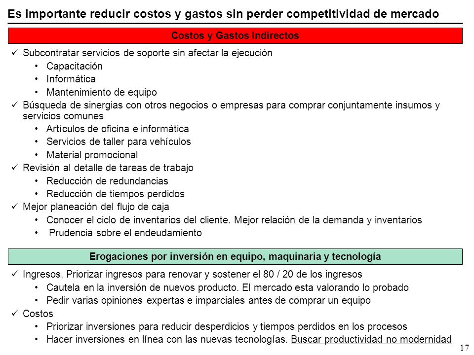 Es importante reducir costos y gastos sin perder competitividad de mercado