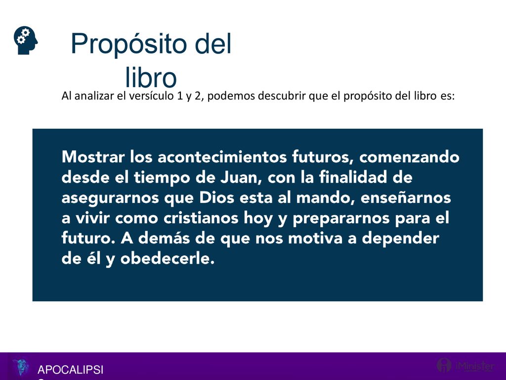 Propósito del libro Al analizar el versículo 1 y 2, podemos descubrir que el propósito del libro es: