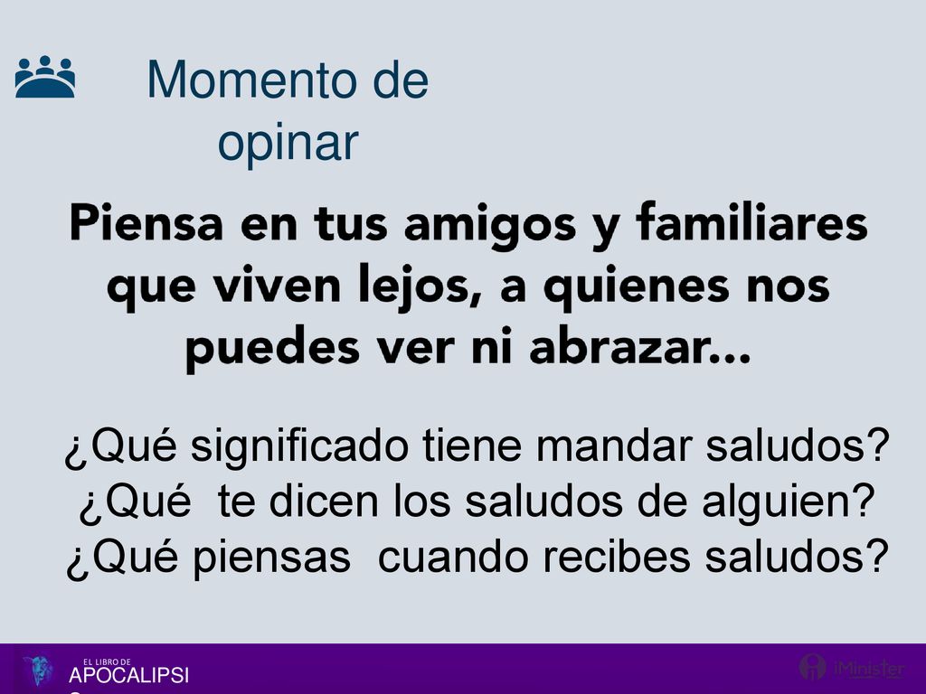 Momento de opinar ¿Qué significado tiene mandar saludos ¿Qué te dicen los saludos de alguien ¿Qué piensas cuando recibes saludos