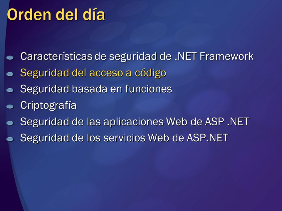 Orden del día Características de seguridad de .NET Framework