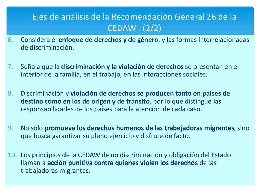 Ejes de análisis de la Recomendación General 26 de la CEDAW . (2/2)
