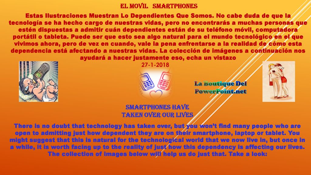 La Boutique Del PowerPoint.net Smartphones Have Taken Over Our Lives