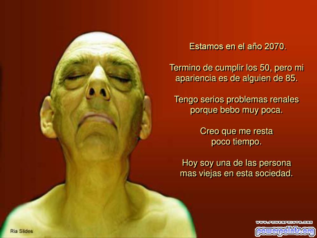 Termino de cumplir los 50, pero mi apariencia es de alguien de 85.