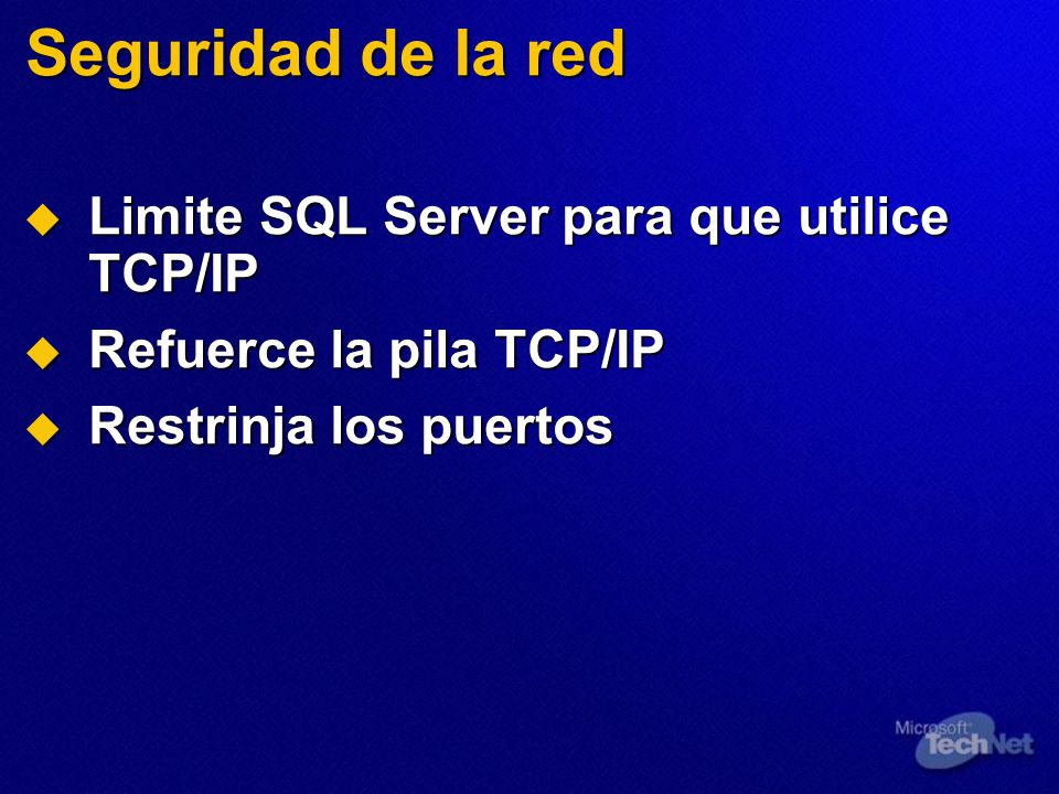 Seguridad de la red Limite SQL Server para que utilice TCP/IP