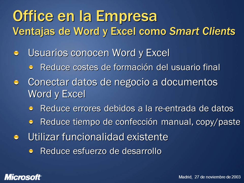 Office en la Empresa Ventajas de Word y Excel como Smart Clients