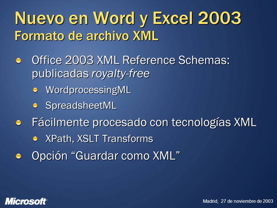 Nuevo en Word y Excel 2003 Formato de archivo XML