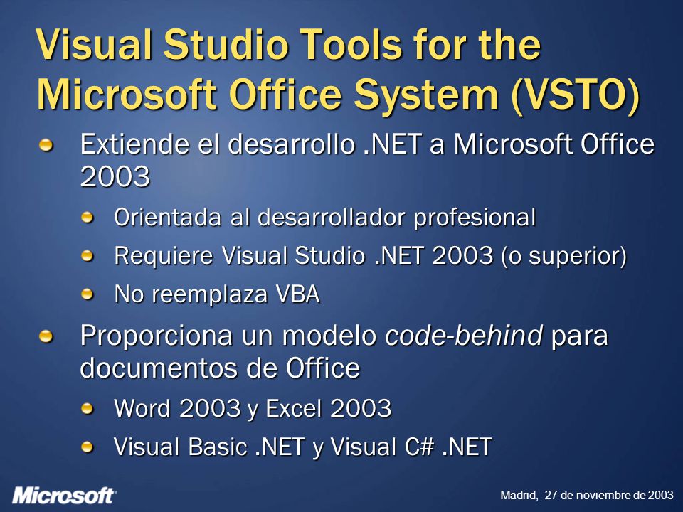 Visual Studio Tools for the Microsoft Office System (VSTO)