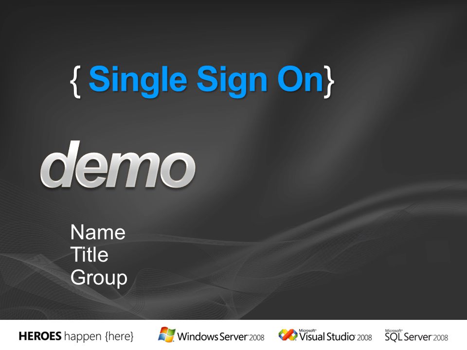 demo { Single Sign On} Name Title Group 4/1/2017 7:02 PM