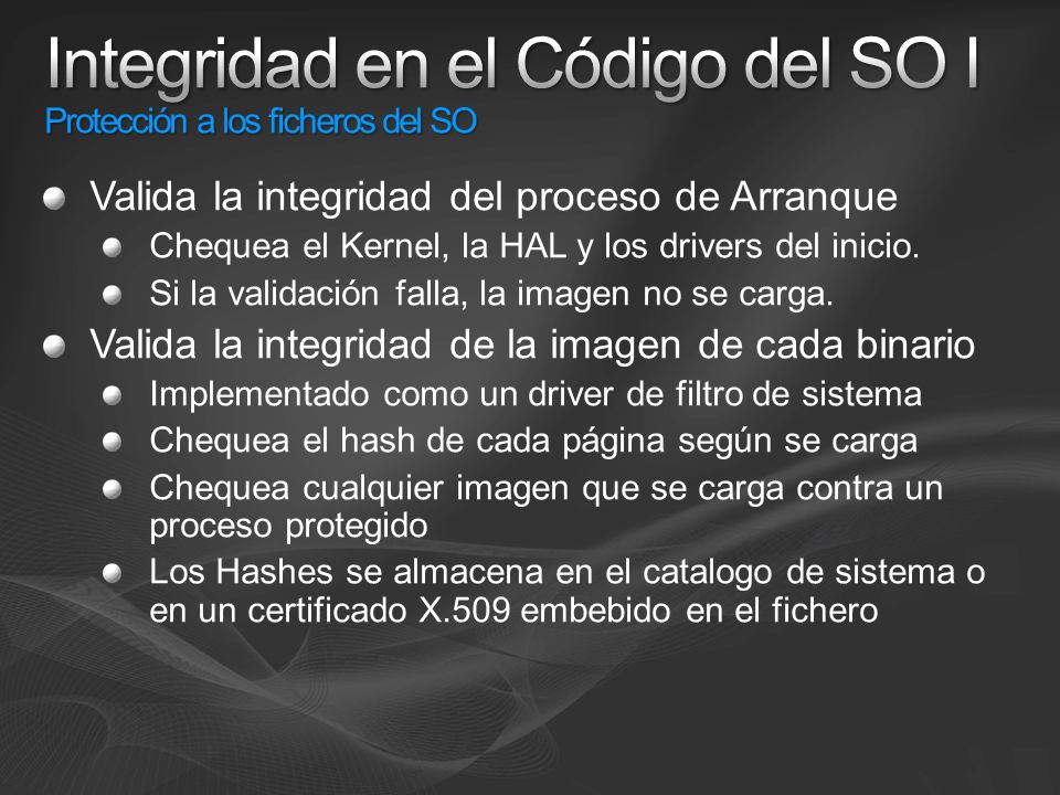 Integridad en el Código del SO I Protección a los ficheros del SO