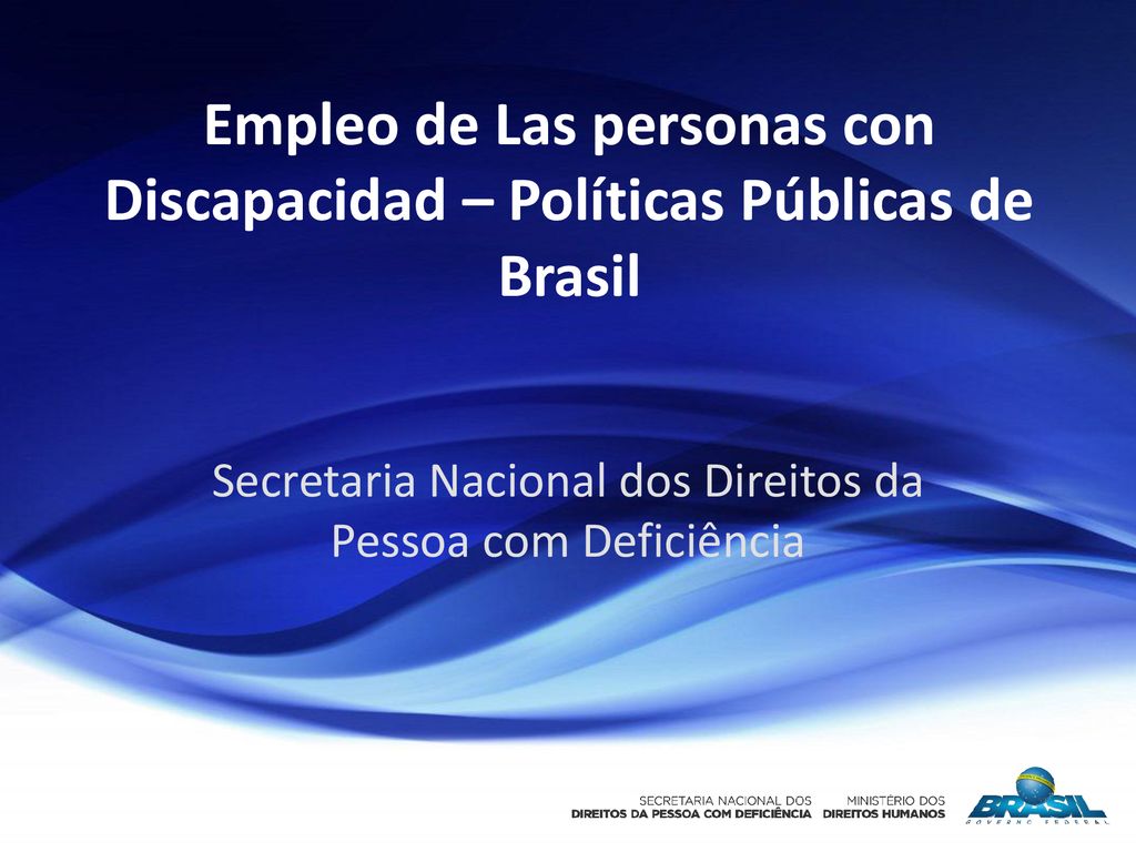 Empleo de Las personas con Discapacidad – Políticas Públicas de Brasil