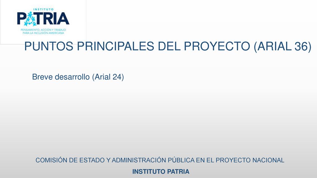 COMISIÓN DE ESTADO Y ADMINISTRACIÓN PÚBLICA EN EL PROYECTO NACIONAL