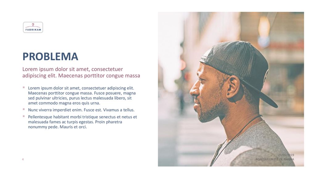 PROBLEMA Lorem ipsum dolor sit amet, consectetuer adipiscing elit. Maecenas porttitor congue massa.