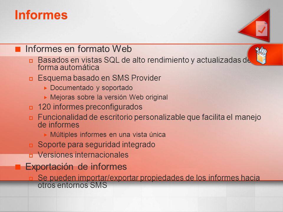 Informes Informes en formato Web Exportación de informes