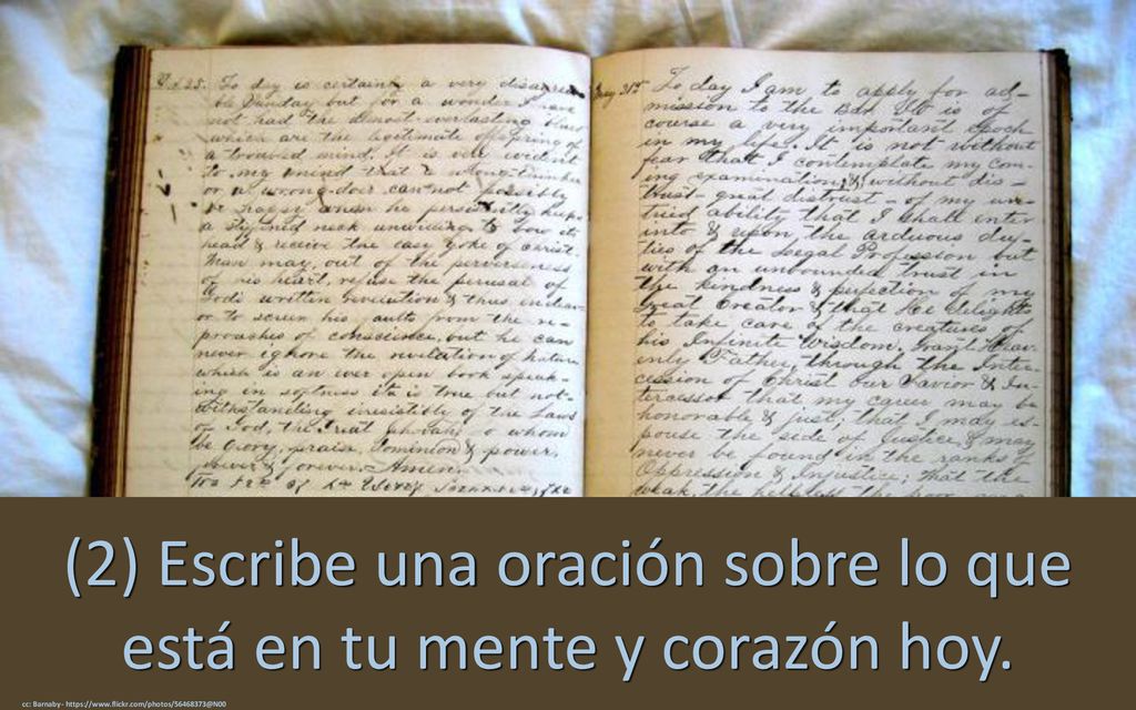 (2) Escribe una oración sobre lo que está en tu mente y corazón hoy.