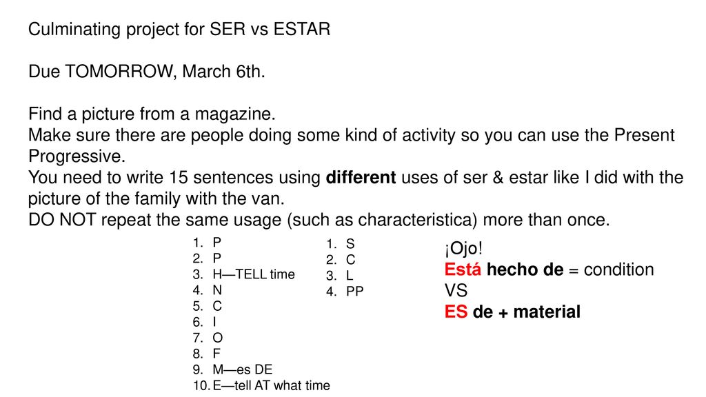 Culminating project for SER vs ESTAR Due TOMORROW, March 6th.