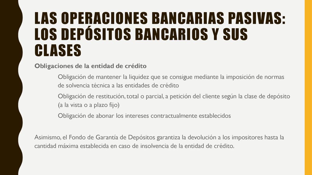 Las operaciones bancarias pasivas: los depósitos bancarios y sus clases