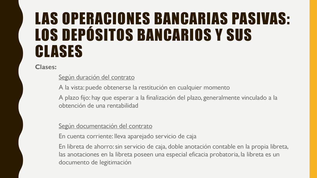 Las operaciones bancarias pasivas: los depósitos bancarios y sus clases