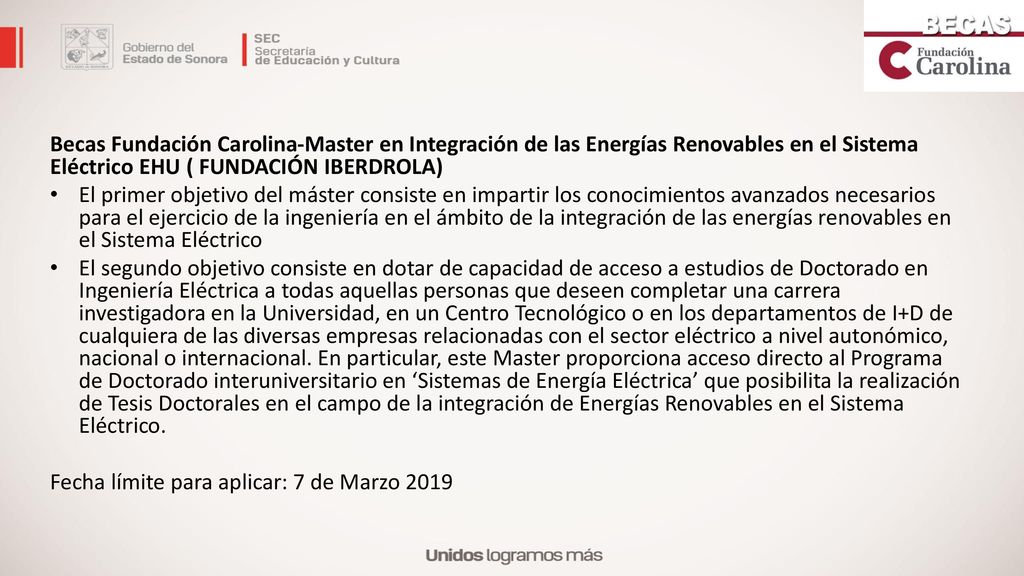 Becas Fundación Carolina-Master en Integración de las Energías Renovables en el Sistema Eléctrico EHU ( FUNDACIÓN IBERDROLA)