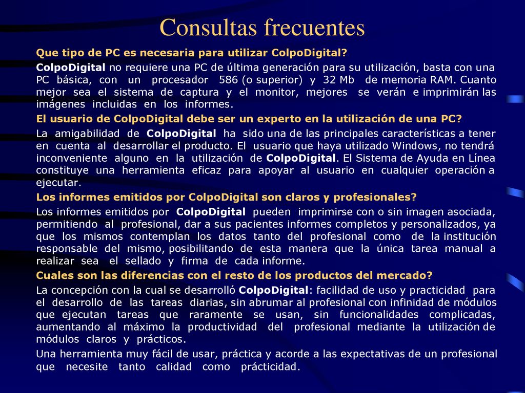 Consultas frecuentes Que tipo de PC es necesaria para utilizar ColpoDigital