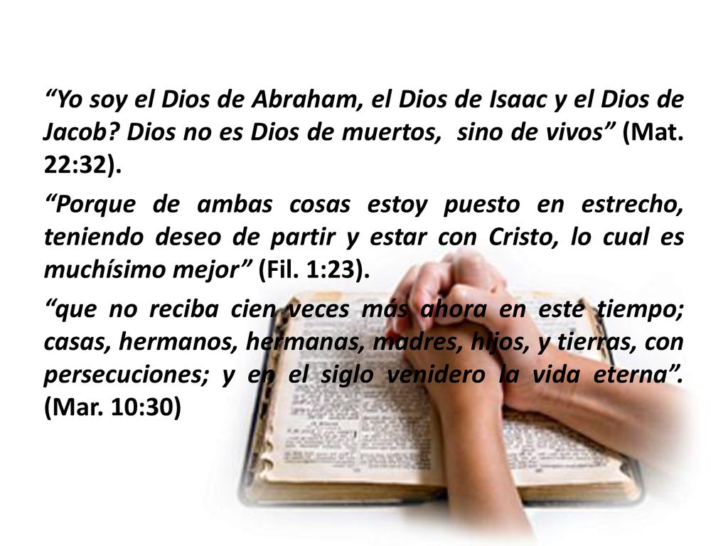Yo soy el Dios de Abraham, el Dios de Isaac y el Dios de Jacob
