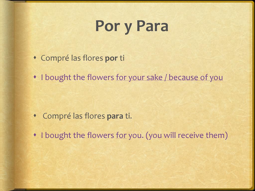 Por y Para Compré las flores por ti