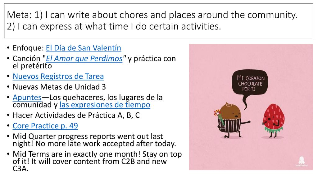 Meta: 1) I can write about chores and places around the community