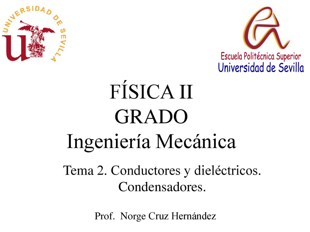 FÍSICA II GRADO Ingeniería Mecánica