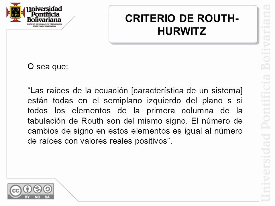 CRITERIO DE ROUTH-HURWITZ