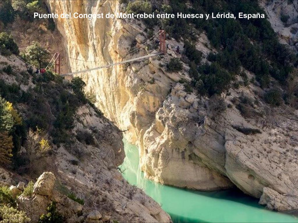 Puente del Congost de Mont-rebei entre Huesca y Lérida, España