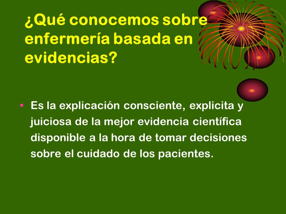 ¿Qué conocemos sobre enfermería basada en evidencias