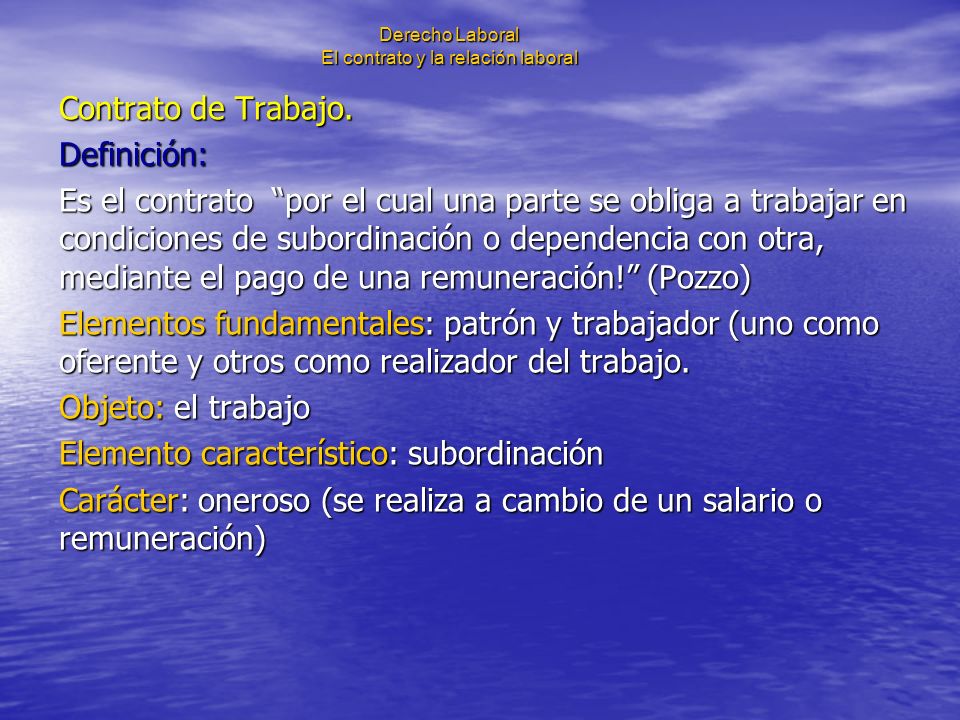 Derecho Laboral El contrato y la relación laboral