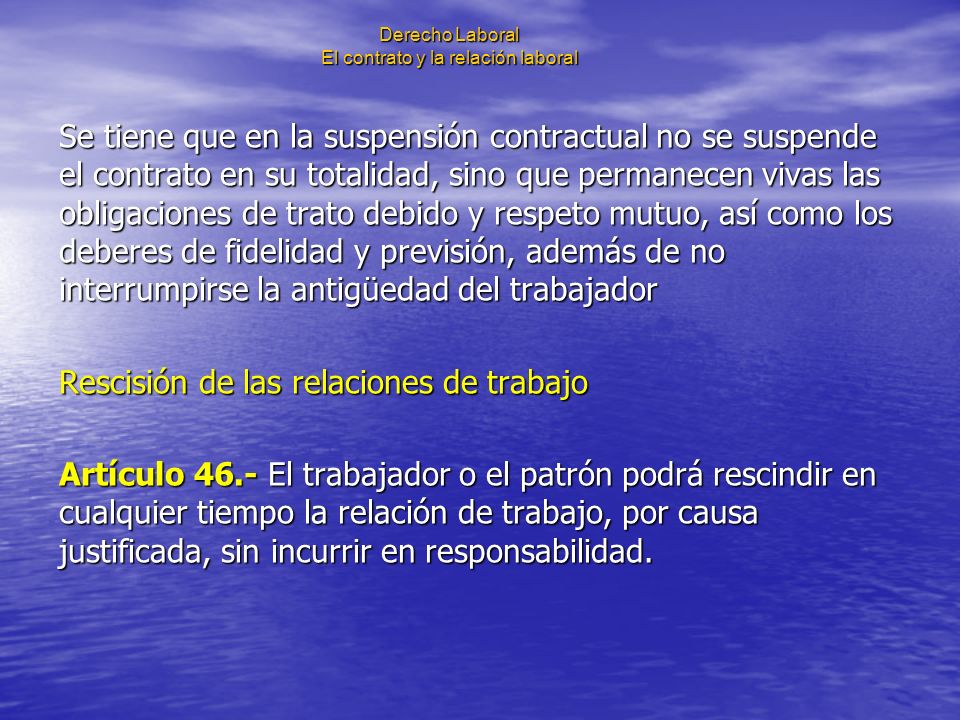 Derecho Laboral El contrato y la relación laboral