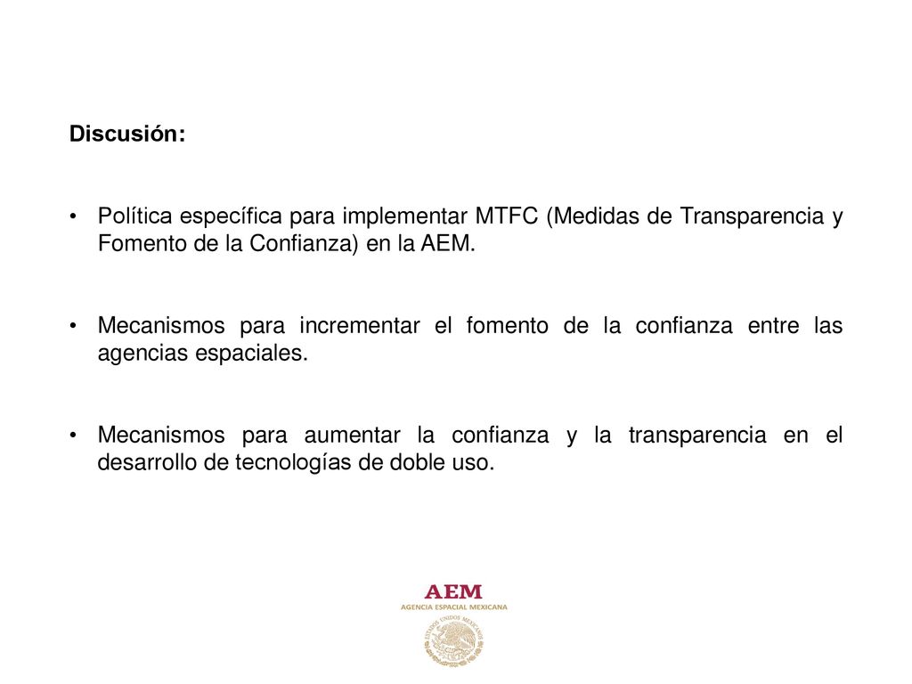 Discusión: Política específica para implementar MTFC (Medidas de Transparencia y Fomento de la Confianza) en la AEM.