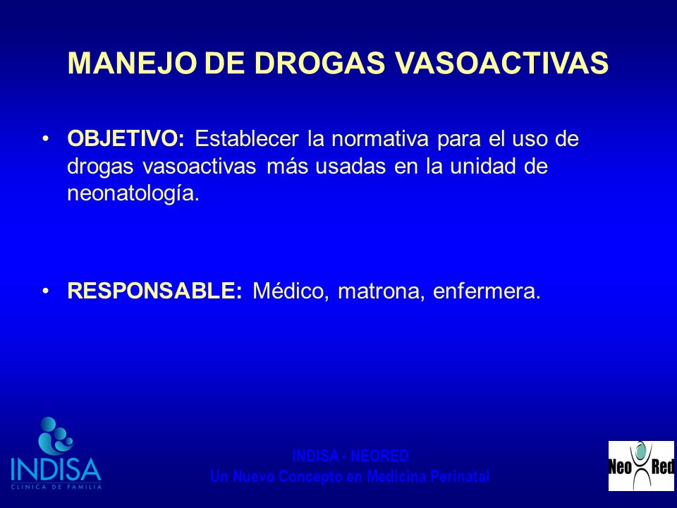 MANEJO DE DROGAS VASOACTIVAS
