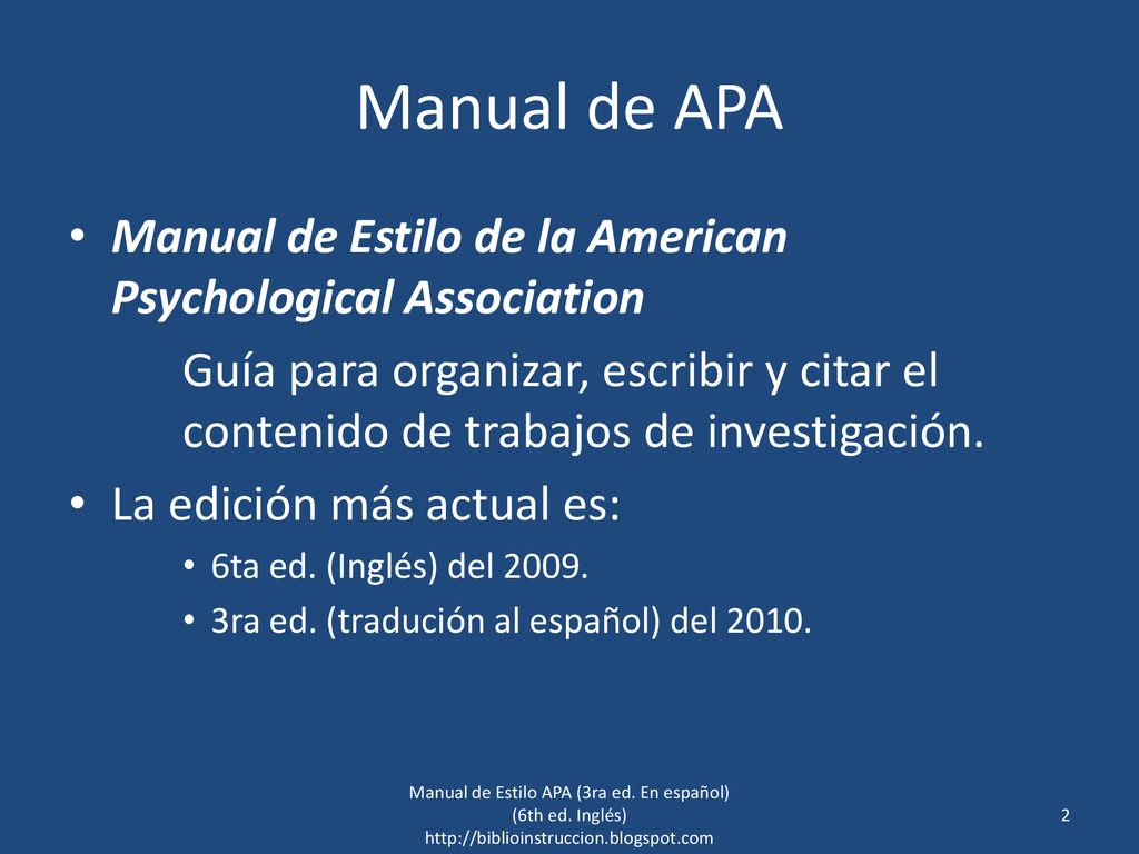 Manual de APA Manual de Estilo de la American Psychological Association.