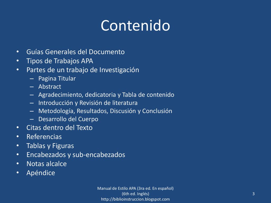 Contenido Guías Generales del Documento Tipos de Trabajos APA