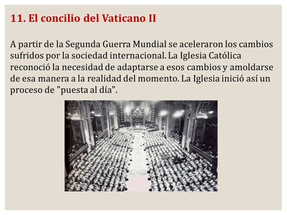 11. El concilio del Vaticano II