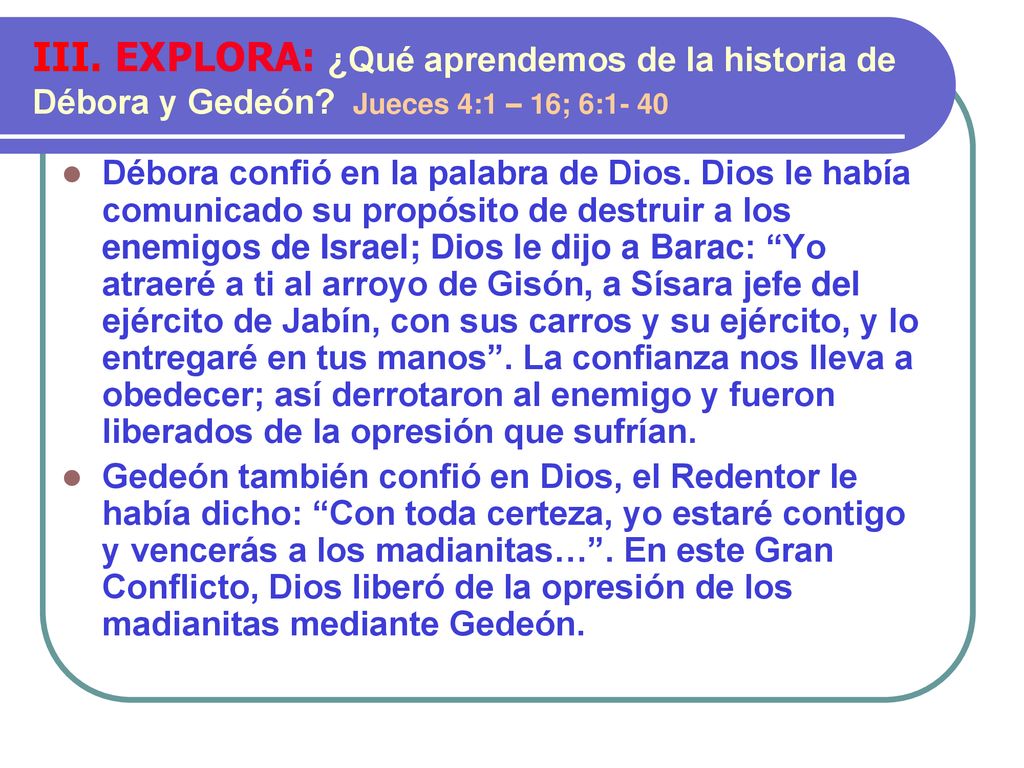 III. EXPLORA: ¿Qué aprendemos de la historia de Débora y Gedeón