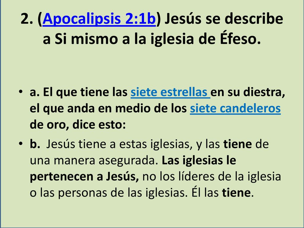 APOCALIPSIS 2 – LAS CARTAS DE JESÚS A LAS IGLESIAS – Éfeso - ppt descargar