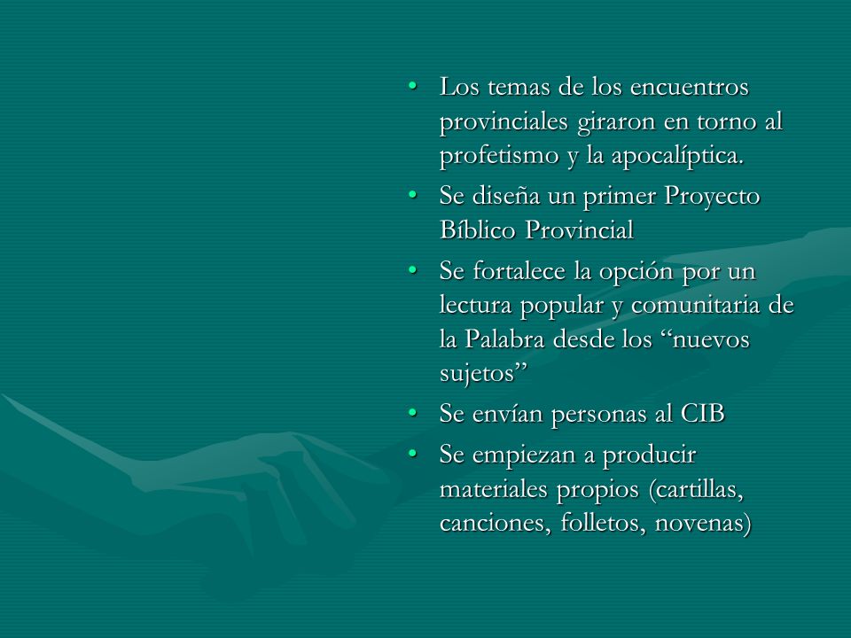 Los temas de los encuentros provinciales giraron en torno al profetismo y la apocalíptica.