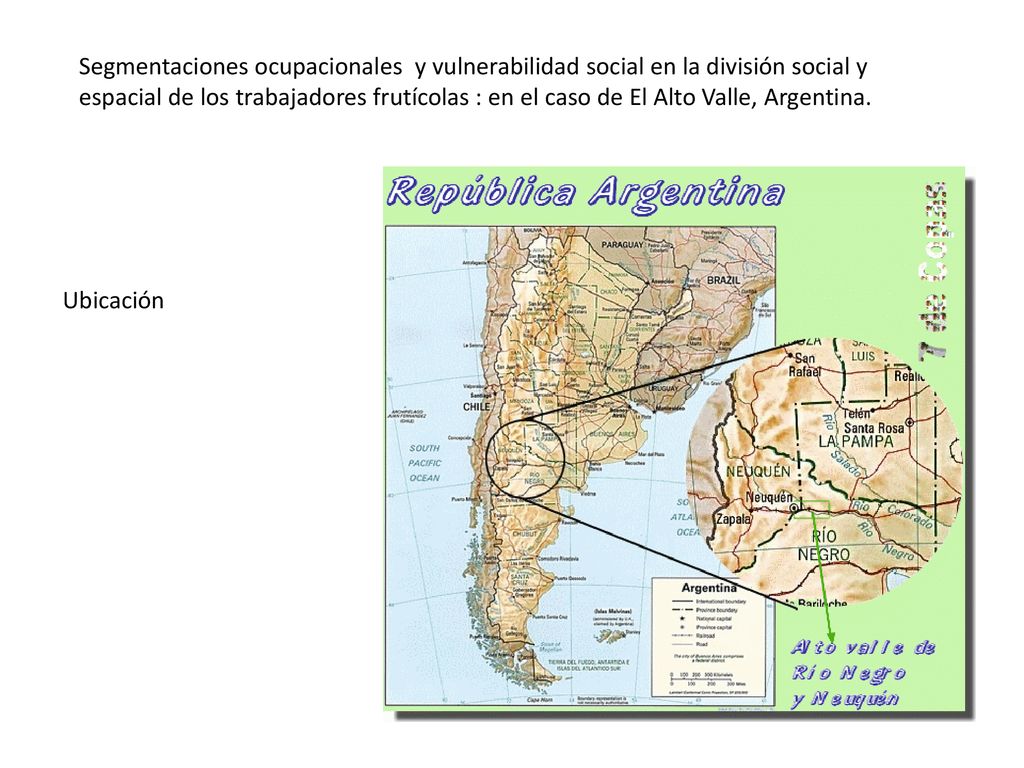 Segmentaciones ocupacionales y vulnerabilidad social en la división social y espacial de los trabajadores frutícolas : en el caso de El Alto Valle, Argentina.
